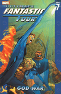 Ultimate Fantastic Four - Volume 7: God War - Carey, Mike (Text by)