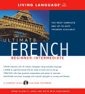 Ultimate French Beginner-Intermediate (CD/Book) - Living Language