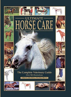 Ultimate Horse Care - McEwen, John