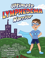 Ultimate Lymphedema Warrior