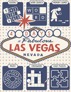 Ultimate Memory Games for Seniors: Large Print Adult Puzzle Book "4 Days in Vegas" Featuring Brain Exercises to Increase Cognitive Abilities