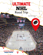 Ultimate NHL Road Trip