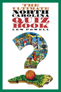 Ultimate North Carolina Quiz Book