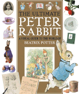 Ultimate Peter Rabbit - DK Publishing