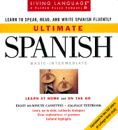 Ultimate Spanish: Basic - Intermediate: Cassette/Book Package