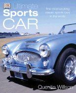 Ultimate Sports Car - Dorling Kindersley Publishing (Creator), and Willson, Quentin