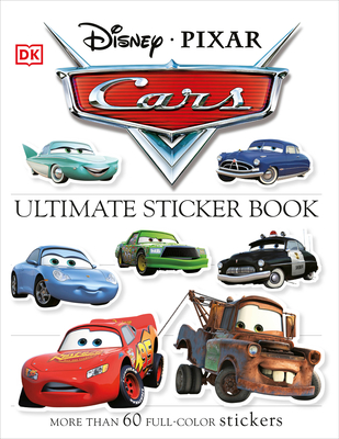 Ultimate Sticker Book: Disney Pixar Cars: More Than 60 Reusable Full-Color Stickers - DK