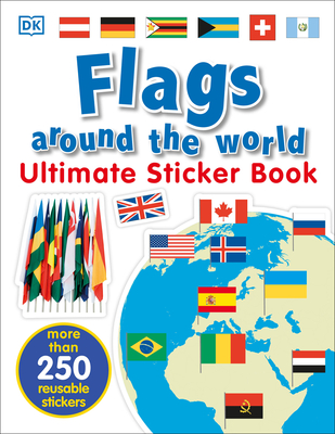Ultimate Sticker Book: Flags Around the World - DK