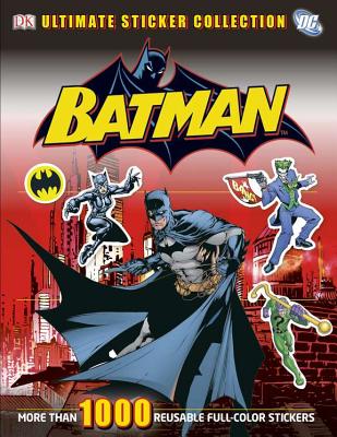 Ultimate Sticker Collection: Batman - DK Publishing