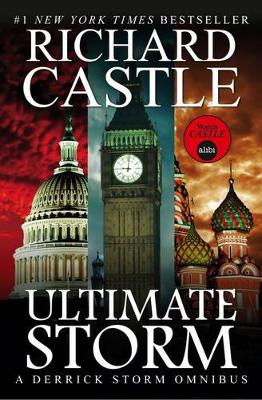 Ultimate Storm: A Derrick Storm Omnibus - Castle, Richard