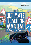 Ultimate Teaching Manual