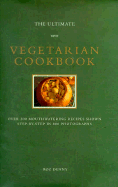 Ultimate Vegetarian Cookbook - Denny, Roz