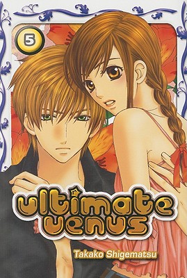 Ultimate Venus, Volume 5 - Shigematsu, Takako (Creator)