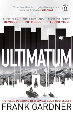 Ultimatum: The explosive thriller from the No. 1 bestseller - Gardner, Frank