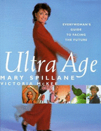 UltraAge: Everywoman's Guide to Facing the Future