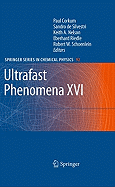 Ultrafast Phenomena XVI