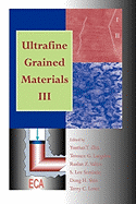 Ultrafine Grained Materials V 3