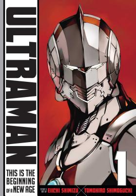 Ultraman, Vol. 1 - Shimoguchi, Tomohiro, and Shimizu, Eiichi