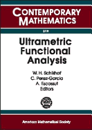 Ultrametric Functional Analysis: Seventh International Conference on P-Adic Functional Analysis, June 17-21, 2002, University of Nijmegen, the Netherlands