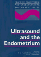 Ultrasound and the Endometrium