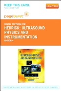 Ultrasound Physics and Instrumentation - Elsevier eBook on Vitalsource (Retail Access Card) - Hedrick, Wayne R, and Hykes, David L, PhD, and Starchman, Dale E, PhD