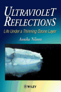 Ultraviolet Reflections: Life Under a Thinning Ozone Layer