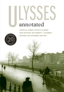 Ulysses Annotated: Revised and Expanded Edition