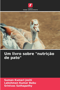 Um livro sobre "nutri??o de pato"