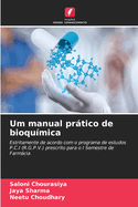 Um manual prtico de bioqu?mica