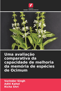 Uma avalia??o comparativa da capacidade de melhoria da mem?ria de esp?cies de Ocimum