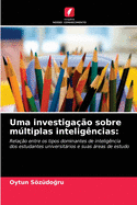 Uma investiga??o sobre mltiplas intelig?ncias