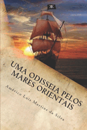 Uma Odisseia Pelos Mares Orientais: As Aventuras de Pedro Duarte E Allaji - Livro 1