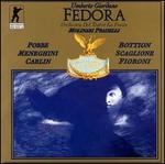 Umberto Giordano: Fedora - Aldo Bottion (vocals); Angelo Nosotti (vocals); Anna Lia Bazzani (vocals); Attilio d'Orazi (vocals);...