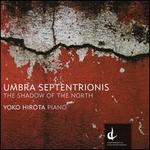 Umbra Septentrionis (The Shadow of the North)
