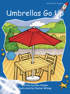 Umbrellas Go Up