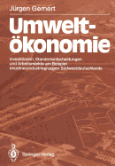 Umweltkonomie: Investitionen, Standortentscheidungen und Arbeitsmrkte am Beispiel einzelner Industriegruppen Sdwestdeutschlands