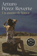 Un Asunto de Honor / A Matter of Honor