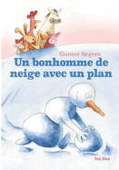 Un bonhomme de neige avec un plan