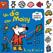 Un Da Con Maisy. MIS Primeras Palabras / Maisy's Day Out: A First Words Book