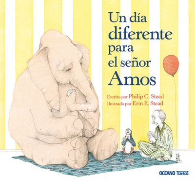 Un Da Diferente Para El Seor Amos - Stead, Philip C, and Stead, Erin E