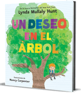 Un Deseo En El ?rbol / Wish in a Tree
