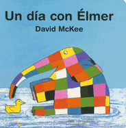 Un Dia Con Elmer - McKee, David