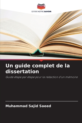 Un guide complet de la dissertation - Saeed, Muhammad Sajid