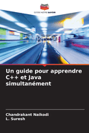 Un guide pour apprendre C++ et Java simultanment