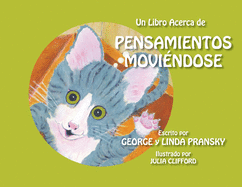 Un Libro Acerca de Pensamientos Movindose