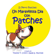 Un Maravilloso Dia Con Patches