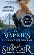 Un Markies Waardig Aan Het Schandaal