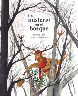 Un Misterio En El Bosque (a Mystery in the Forest) - Isern, Susanna