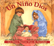 Un Nino Dios - Pingry, Patricia A, and Edelson, Wendy (Illustrator)