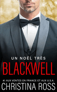 Un Nol trs Blackwell (La srie Captive-Moi)